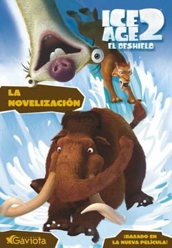 portada Ice age 2. El Deshielo. La Novelización (in Spanish)