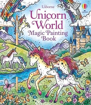 portada Unicorn World Magic Painting Book (Magic Painting Books)