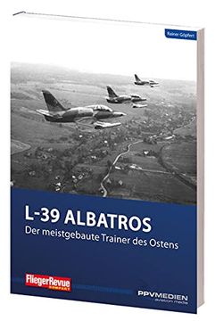 portada L-39 Albatros: Der Meistgebaute Trainer des Ostens (Fliegerrevue Kompakt) (en Alemán)