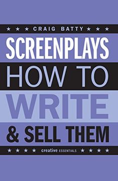 portada Screenplays: How to Write and Sell Them