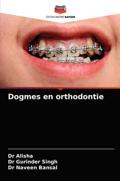 portada Dogmes en orthodontie (en Francés)