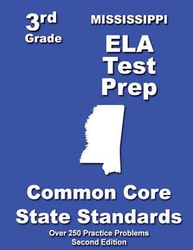 portada Mississippi 3rd Grade ELA Test Prep: Common Core Learning Standards