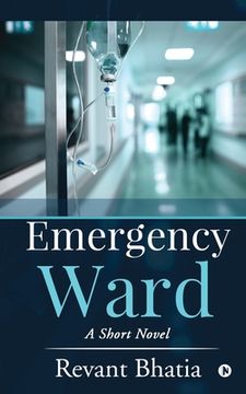 portada Emergency Ward: A Short Novel (en Inglés)