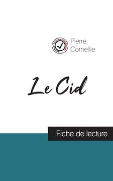 portada Le Cid de Corneille (fiche de lecture et analyse complète de l'oeuvre)
