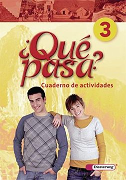 portada Qué Pasa. Lehrwerk für den Spanischunterricht, 2. Fremdsprache: Qué Pasa: Cuaderno de Actividades 3