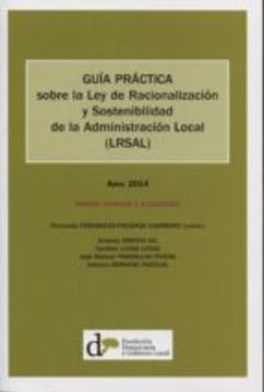 portada GUIA PRACTICA SOBRE LA LEY DE RACIONALIZACION Y SOSTENIBILIDAD DE LA ADMINISTRACION LOCAL (LRSAL) (E