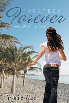 portada Fourteen Forever: Girl of the Harbor Series