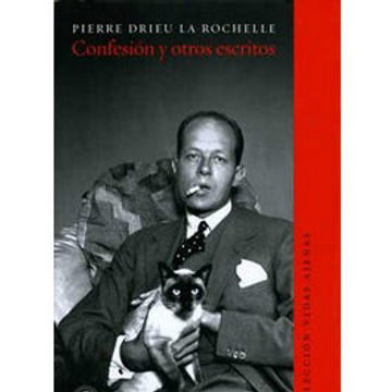 portada Confesiones y Otros Escritos Pierre Drieu la Rochelle (in Spanish)