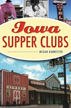 portada Iowa Supper Clubs