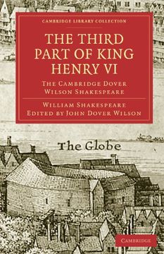 portada The Third Part of King Henry vi, Part 3 Paperback (Cambridge Library Collection - Shakespeare and Renaissance Drama) (en Inglés)