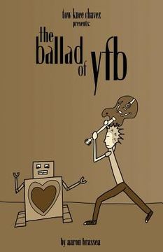 portada the ballad of yfb (en Inglés)