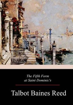 portada The Fifth Form at Saint Dominic's