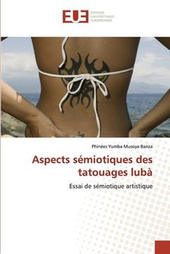 portada Aspects sémiotiques des tatouages lubà (en Francés)