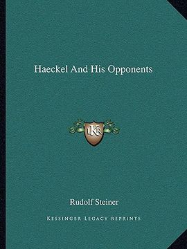 portada haeckel and his opponents (en Inglés)