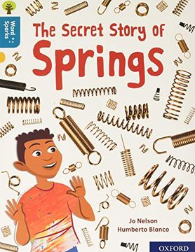portada Oxford Reading Tree Word Sparks: Level 9: The Secret Story of Springs (in English)