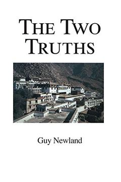 portada The two Truths: In the Madhyamika Philosophy of the Gelukba Order of Tibetan Buddhism (Studies in Indo-Tibetan Buddhism) (en Inglés)