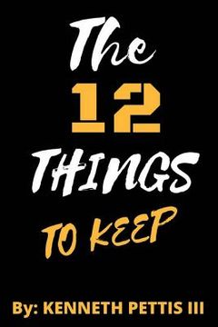 portada The 12 Things To Keep (en Inglés)
