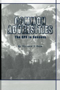 portada Common Adversities: The GPS To Success