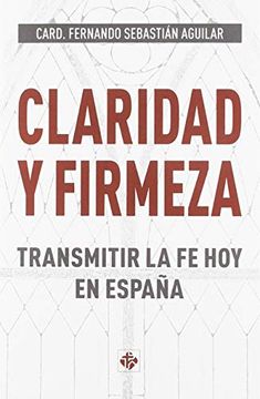 portada Claridad y Firmeza (in Spanish)