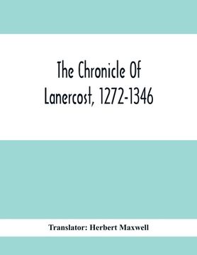 portada The Chronicle Of Lanercost, 1272-1346 (en Inglés)
