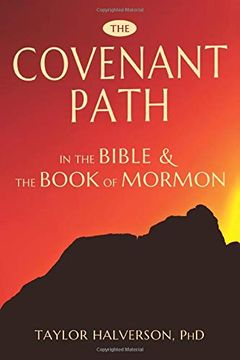 portada The Covenant Path in the Bible and the Book of Mormon (en Inglés)