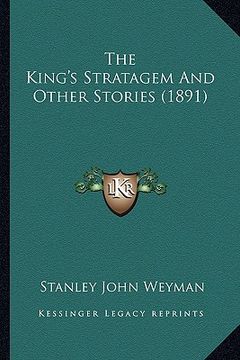 portada the king's stratagem and other stories (1891) (en Inglés)