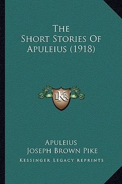 portada the short stories of apuleius (1918) (in English)