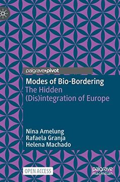 portada Modes of Bio-Bordering: The Hidden (Dis)Integration of Europe 