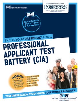 portada Professional Applicant Test Battery (Cia) (C-3587): Passbooks Study Guide Volume 3587 (en Inglés)