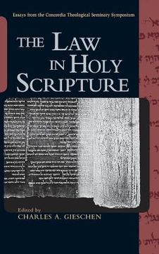 portada The Law in Holy Scripture (en Inglés)