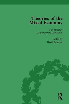 portada Theories of the Mixed Economy Vol 8: Selected Texts 1931-1968 (en Inglés)