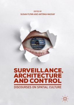 portada Surveillance, Architecture and Control (en Inglés)