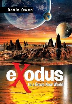 portada Exodus to a Brave New World (in English)