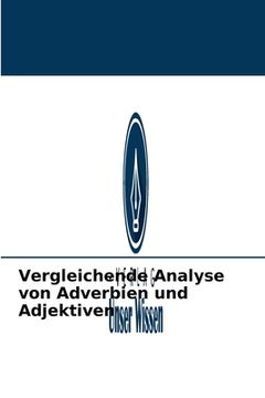 portada Vergleichende Analyse von Adverbien und Adjektiven (in German)