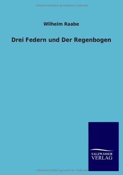 portada Drei Federn Und Der Regenbogen (German Edition)