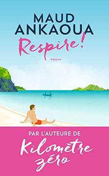 portada Respire! Le Plan est Toujours Parfait (in French)