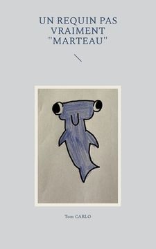 portada Un requin pas vraiment "marteau" (en Francés)