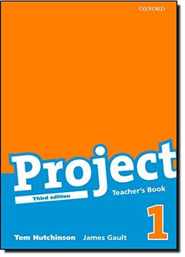 portada Project 1 Third Edition: Project 1: Teacher's Book Edition 2008: Teacher's Book Level 1 - 9780194763028 (en Inglés)
