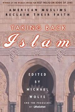 portada taking back islam: american muslims reclaim their faith (in English)