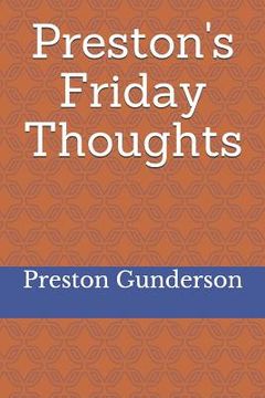 portada Preston's Friday Thoughts (in English)