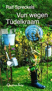 portada Vun Wegen Tüdelkraam (en Alemán)