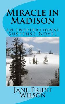 portada miracle in madison: an inspirational suspense novel (in English)