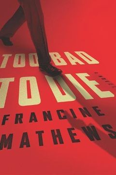 portada Too bad to Die: A Novel