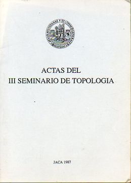 portada actas del iii seminario de topología. jaca,  27 de septiembre a 2 de octubre de 1987.