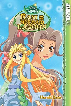 portada Disney Manga: Rani and the Mermaid Lagoon (Disney Fairies)