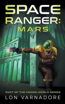 portada Space Ranger: Mars (en Inglés)
