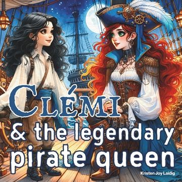 portada Clémi & the Legendary Pirate Queen (en Inglés)