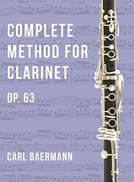 portada O32 - Complete Method for Clarinet op. 63 - c. Baerman