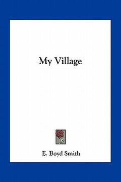portada my village (en Inglés)