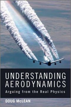 portada understanding aerodynamics: arguing from the real physics (in English)